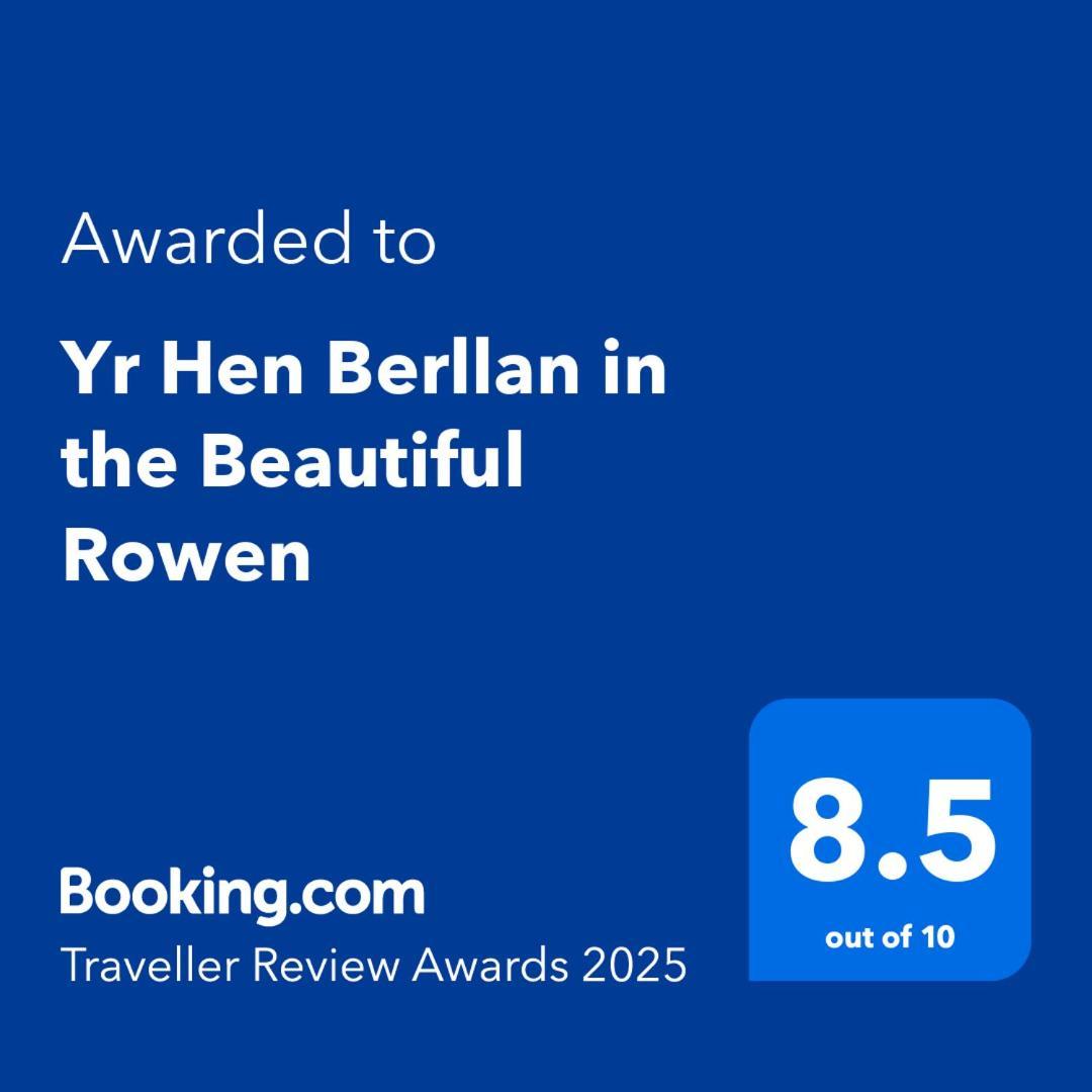 Villa Yr Hen Berllan In The Beautiful Rowen Conwy Exterior foto